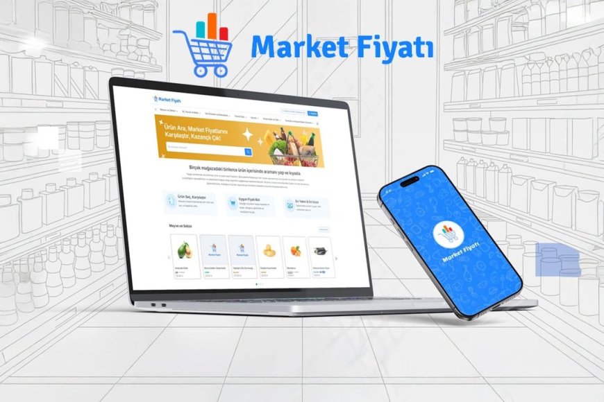 TÜBİTAK’tan ‘Market Fiyatı’ Uygulaması Yayında! En Uygun Ürün Tek Tıkla